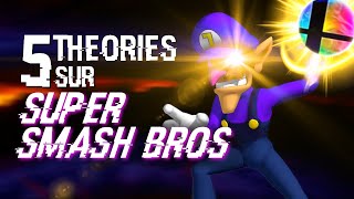 5 THÉORIES SUR SUPER SMASH BROS 93 [upl. by Teirrah]