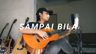 SAMPAI BILA  MISHA OMAR Cover [upl. by Flieger]