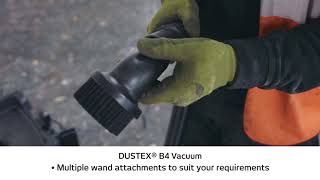 Dust Control Briefings  DUSTEX® B4 Vacuum [upl. by Nnylatsyrc903]