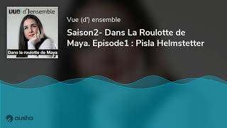 Saison2 Dans La Roulotte de Maya Episode1  Pisla Helmstetter [upl. by Rickey]