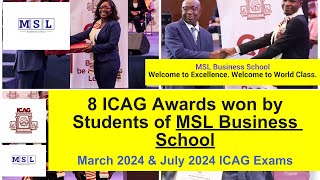 ICAG Awards by Students of MSL Business School  March 2024 and July 2024 ICAG Exams [upl. by Fabiola]