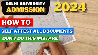 How to Self attest Documents for Csas portal  Dont do this mistake  How to fill du form 2024 [upl. by Eislehc103]