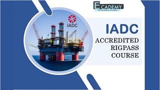 IADC RigPass training and Certification through elearning by Ecademy Elite Offshore [upl. by Dao680]