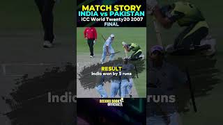 Pak vs India Twenty20 World Cup 2007 Final Match  Pak vs India Match Highlights  Pak vs India [upl. by Kale]