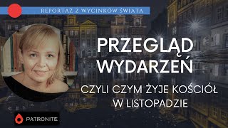 Kościelny przegląd wydarzeń w listopadzie [upl. by Idnod]