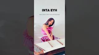 Nancy AjramInta Eyh  Khim Instrumental By Kwan khim music cover intaeyh nancy arbic relax [upl. by Reuven]