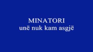 Minatori  UNË NUK KAM ASGJË [upl. by Olnee]