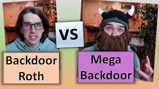 Backdoor vs Mega Backdoor Roth  Comparison [upl. by Eric]