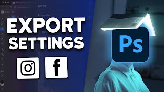 Photoshop Best Export Settings 2024 [upl. by Nitsoj1]