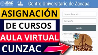 🟢Cómo MATRICULARME o ASIGNARME los Cursos en el AULA VIRTUAL💻 del Centro Universitario de Zacapa🚨 [upl. by Rusty]