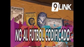 C9  NO al Fútbol codificado [upl. by Anolla]