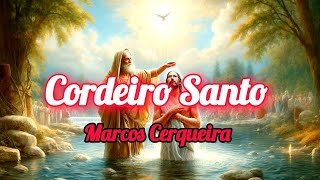 CORDEIRO SANTO CLIPE E LETRA [upl. by Noivart]