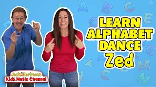 The Alphabet Dance A to Zed  Letter Sounds and ASL for Kids  Jack Hartmann and Patty Shukla [upl. by Rebekkah]