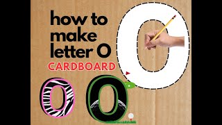 How to Make a Large Cardboard Alphabet Letter O  DIY Home Decor amp Event Ideas Birthday Centerpiece [upl. by Adoh]