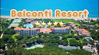 Belconti Resort Hotel 5 star belek antalya [upl. by Akehsay]