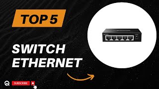 Top 5 Meilleur Switch Ethernet 2024 [upl. by Ehtylb]