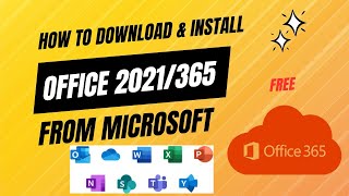 How To DownLoad and Install Office 2021365 from Microsoft [upl. by Mikahs]