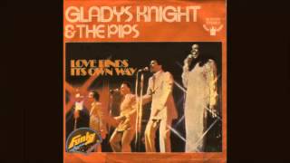 Gladys Knight amp The Pips  Love Finds Its Own Way Buddah Records 1975 [upl. by Iturhs818]