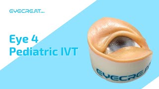 Eye 4 Pediatric IVT [upl. by Hpseoj]