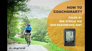 How to coachsmart 1 Wie stelle ich den Radumfang ein [upl. by Akinek]