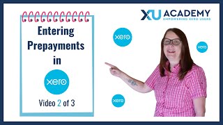 How to enter Prepayments in Xero [upl. by Suirad458]