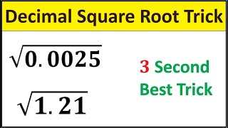 Decimal Square Root Trick  How to Find Square Root of Decimal Numbers in Just 3 Seconds  Math [upl. by Madai]