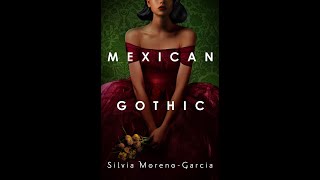 First Chapter Friday Mexican Gothic [upl. by Ailaza639]