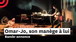 OmarJo son manège à lui — Bandeannonce [upl. by Ailam]