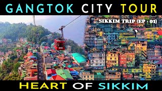 Gangtok City Tour  Heart of Sikkim  Sikkim Series  Ep  01 [upl. by Fishback719]