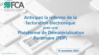 Webinaire FCA 15112024 Facturation électronique [upl. by Elime]