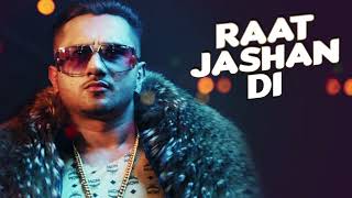 Raat Jashan Di  Lyrics  ZORAWAR  Yo Yo Honey Singh Jasmine Sandlas Baani J  Syco TM [upl. by Zielsdorf]