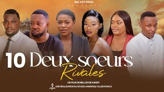 DEUX SOEURS RIVALES EPISODE 10 et fin Nouveau Film congolais BelArt Prod novembre 2024 [upl. by Burchett703]