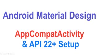 269 Android AppCompatActivity Example [upl. by Lletniuq]