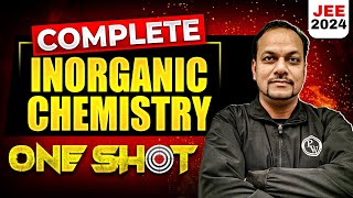 Complete INORGANIC CHEMISTRY in 1 Shot  Maha Revision  JEE Main 2024 [upl. by Steere]