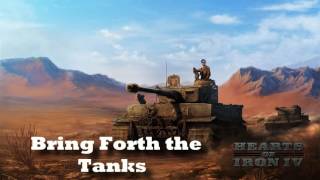 Hearts of Iron IV  Bring Forth the Tanks [upl. by Natka]