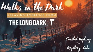 Walks in the Dark Relaxing Ambiance in The Long Dark CHML thelongdark relaxingvideo longdark [upl. by Amuh]