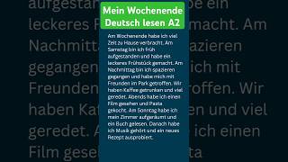 Mein Wochenende  deutsch lesen A2 german GermanVocabulary GermanCulture GermanPhrases germany [upl. by Alyahsat]