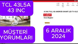 bim tcl televizyon43 INC FULL HD ANDROİD SMART LED TV 43L5A [upl. by Hildie]