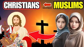 10 Muslim Countries Witness Daily Conversions To Christianity in 2024  Christianity Documentary [upl. by Odnavres53]