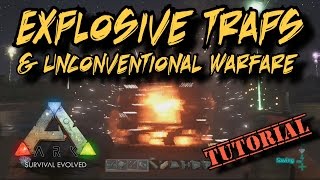 Explosive Traps amp Unconventional Warfare the IED and C4  Ark Survival Evolved [upl. by Radnaskela223]