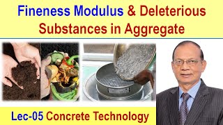 Fineness Modulus of Aggregate and Deleterious substances in Aggregate  Concrete technology [upl. by Ameyn908]