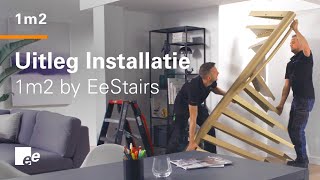 Uitleg Installatie 1m2 Trap  EeStairs [upl. by Ursola]