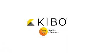 Introducing Kibo Unified Commerce Platform [upl. by Stearne]