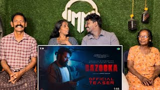 Bazooka  Official Teaser FAMILY REACTION🔥❤️🔥  Mammootty  Gautham Vasudev Menon  Deeno Dennis [upl. by Akem]