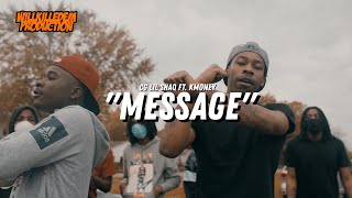 CG Lil Shaq Ft KMONEY  quotMessagequot Official Video Dir By WillKilledEm [upl. by Amoeji499]