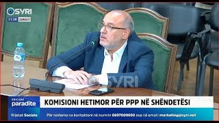 PO NDODH Komisioni Hetimor për PPP në shëndetësi 04112024 [upl. by Hsirrehc]