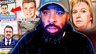 The Mysterious Disappearance of JACK OSULLIVAN is DISTURBING ME amp HERES WHY 😱 [upl. by Xylon101]