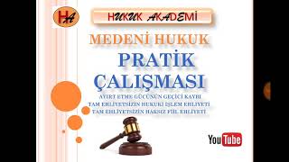 Pratik Ayırt Etme Gücünden Geçici Yoksun Kişinin Hukuki İşlem ve Haksız Fiil Ehliyeti [upl. by Mcallister338]