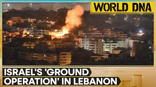 IsraelHezbollah Conflict Israel Announces Ground Operation In Lebanon  World DNA  WION [upl. by Maurizia704]