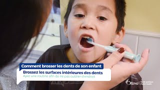 Comment brosser les dents de son enfant [upl. by Argyres]